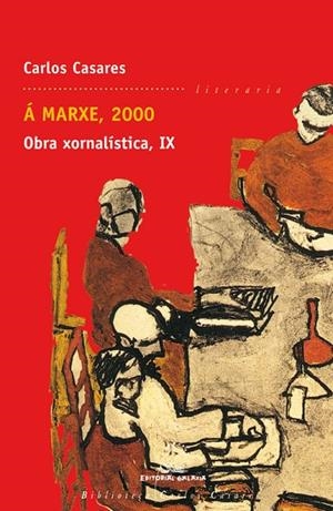 Á marxe, 2000. Obra xornalística IX | 9788491510321 | Casares, Carlos