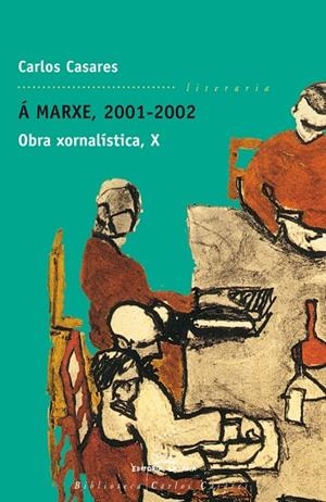 Á marxe, 2001-2002. Obra xornalística X | 9788491510338 | Casares, Carlos