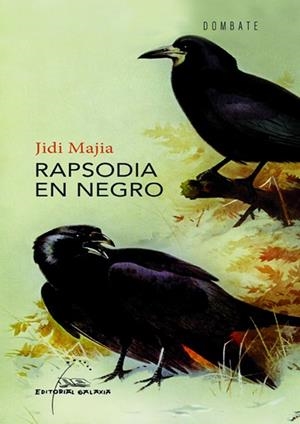 Rapsodia en negro | 9788491510246 | Majia, Jidi