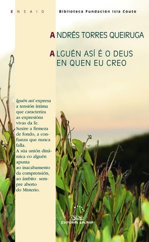 Alguén así é o Deus en quen eu creo | 9788498654431 | Torres Queiruga, Andrés