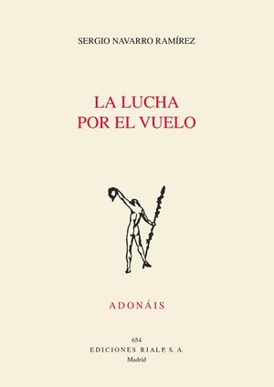 La lucha por el vuelo | 9788432147661 | Navarro Ramírez, Sergio