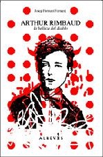Arthur Rimbaud, la belleza del diablo. Textos 1872-1875 | 9788493743512 | Rimbaud, Arthur
