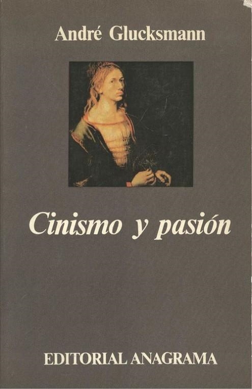 Cinismo y pasión | 9788433900661 | Glucksmann, André