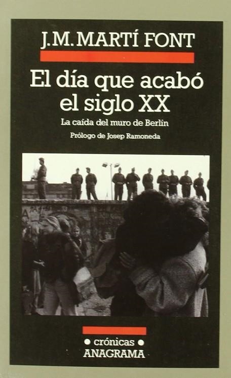 El día que acabó el siglo XX | 9788433925398 | Martí Font, Josep Mª