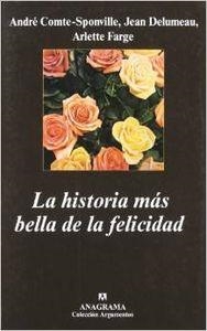 La historia más bella de la felicidad | 9788433962225 | Comte-Sponville, André;Delumeau, Jean;Farge, Arlette