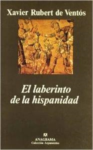 El laberinto de la hispanidad | 9788433905864 | Rubert de Ventós, Xavier