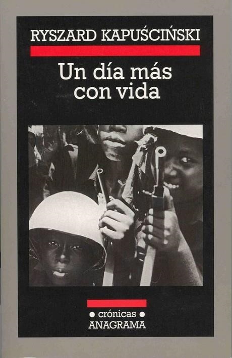 Un día más con vida | 9788433925589 | Kapuscinski, Ryszard