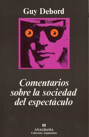 Comentarios sobre la sociedad del espectáculo | 9788433905796 | Debord, Guy