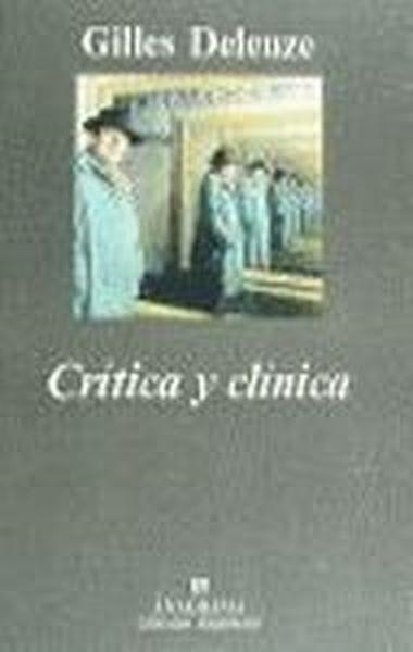 Crítica y clínica | 9788433905246 | Deleuze, Gilles