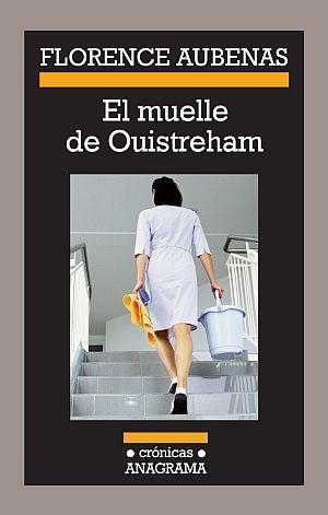 El muelle de Ouistreham | 9788433925947 | Aubenas, Florence