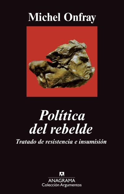 Política del rebelde | 9788433963192 | Onfray, Michel