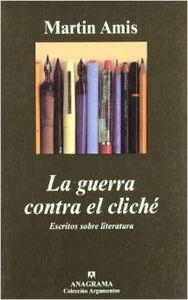 La guerra contra el cliché | 9788433961921 | Amis, Martin
