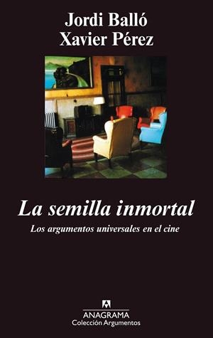 La semilla inmortal | 9788433905482 | Balló, Jordi;Pérez, Xavier