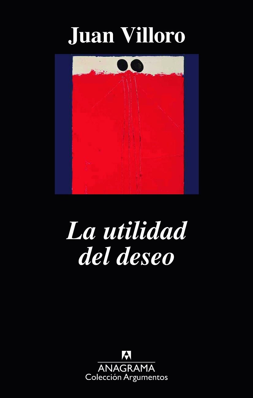 La utilidad del deseo | 9788433964168 | Villoro, Juan