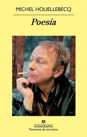 Poesía: Sobrevivir, El sentido de la lucha, La búsqueda de la felicidad, Renacimiento | 9788433978431 | Houellebecq, Michel