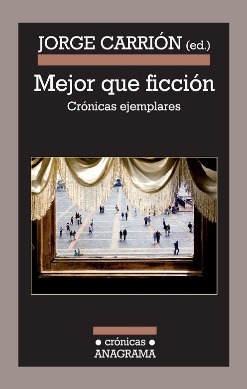 Mejor que ficción | 9788433925978 | Carrión Gálvez, Jorge