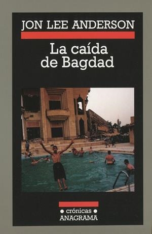 La caída de Bagdad | 9788433925695 | Anderson, Jon Lee