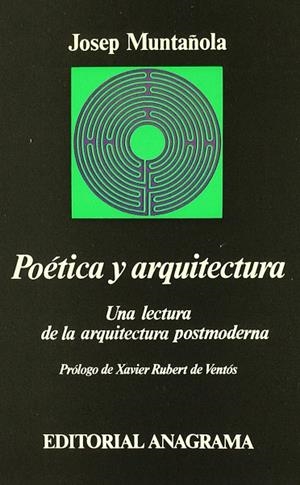 Poética y arquitectura | 9788433900654 | Muntañola, Josep
