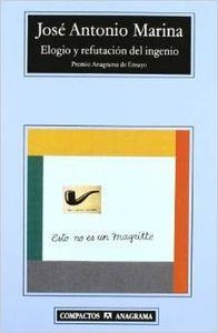 Elogio y refutación del ingenio | 9788433967749 | Marina, José Antonio