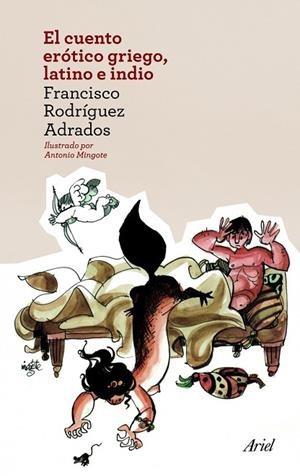 El cuento erótico griego, latino e indio | 9788434414525 | Rodríguez Adrados, Francisco