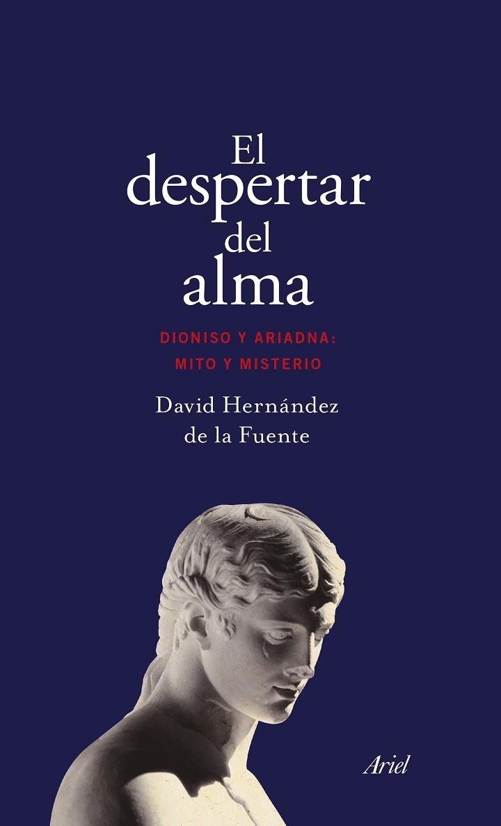 El despertar del alma | 9788434425835 | Hernández de la Fuente, David