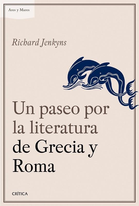 Un paseo por la literatura de Grecia y Roma | 9788498928709 | Jenkyns, Richard