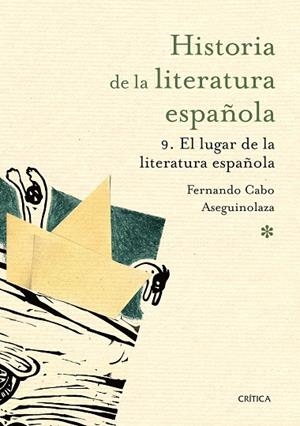 El lugar de la literatura española | 9788498928938 | Cabo Aseguinolaza, Fernando
