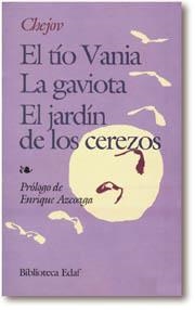 El tío Vania. La Gaviota. El jardín de los cerezos. | 9788471662712 | Paulovich Chéjov, Antón