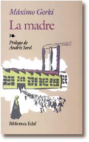 La Madre | 9788471664174 | Maksímovich Peshkov, Alekséi