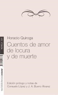 Cuentos de amor de locura y de muerte | 9788441426665 | Quiroga, Horacio