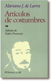 Artículos de costumbres | 9788441402669 | de Larra y Sánchez de Castro, Mariano José