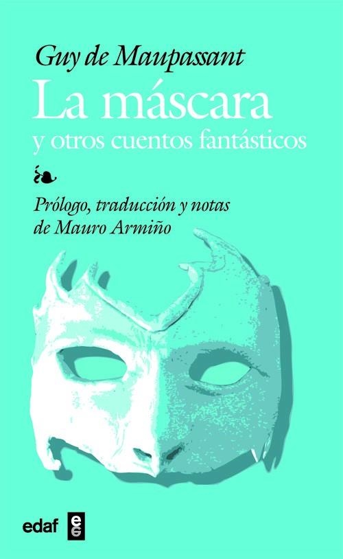 La máscara | 9788441419544 | de Maupassant, Guy