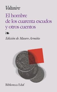 El hombre de los cuarenta escudos y otros cuentos | 9788441417410 | Marie Arouet, François