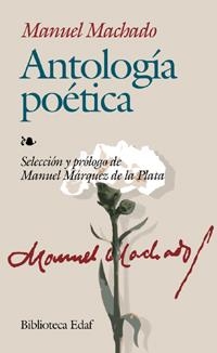 Antología poética | 9788441413627 | Machado, Manuel