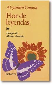 Flor de leyendas | 9788476400258 | Rodríguez Álvarez, Alejandro