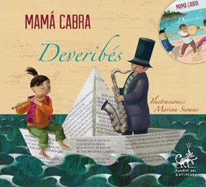 Deveribés | 9788498654967 | Mamá Cabra