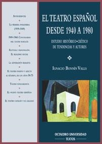 El teatro español desde 1940 a 1980 | 9788480633253 | Bonnín Valls, Ignacio