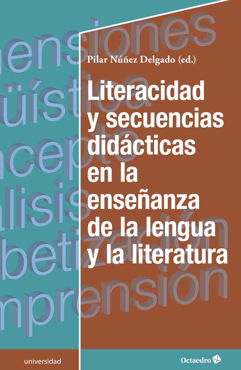 Literacidad y secuencias diidácticas en la enseñanza de la lengua y la literatura | 9788499219820 | Núñez Delgado, Pilar