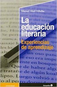 La educación literaria | 9788499216225 | Abril Villalba, Manuel