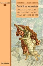 Poesía lírica renacentista. Garcilaso de la Vega, San Juan de la Cruz y Fray Luis de León | 9788480632959 | Garcilaso de la Vega. Poesia. Selecciones;San Juan de la Cruz;Fray Luis de León