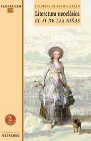 Literatura neoclásica. El sí de las niñas | 9788480633758 | Fernández de Moratín, Leandro