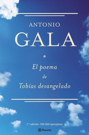 El poema de Tobías desangelado | 9788408064510 | Gala, Antonio