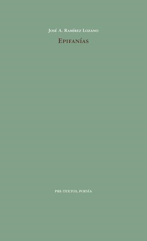 Epifanías | 9788417143534 | Ramírez Lozano, José Antonio