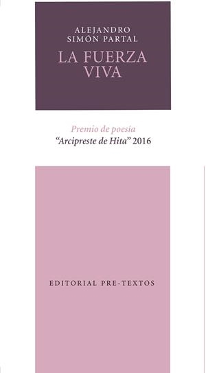 La fuerza viva | 9788416906338 | Simón Partal, Alejandro