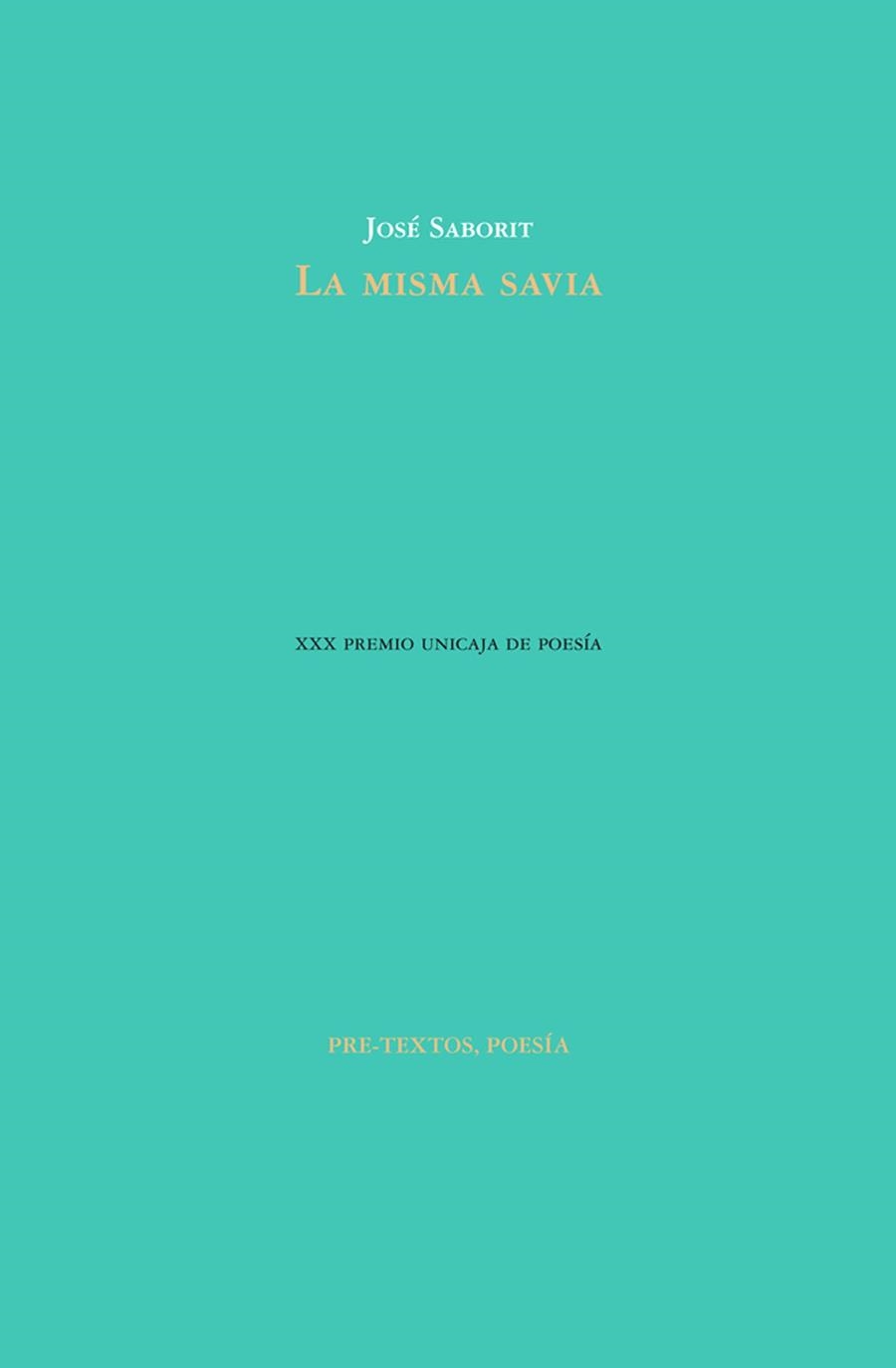 La misma savia | 9788416453511 | Saborit, José
