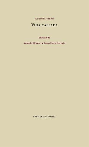 Vida callada | 9788415576761 | Varios autores