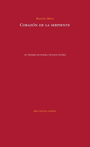 Corazón de la serpiente | 9788494578854 | Moya, Manuel