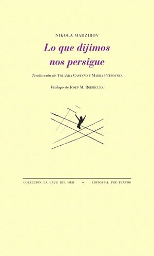 Lo que dijimos nos persigue | 9788415576501 | Madzirov, Nikola