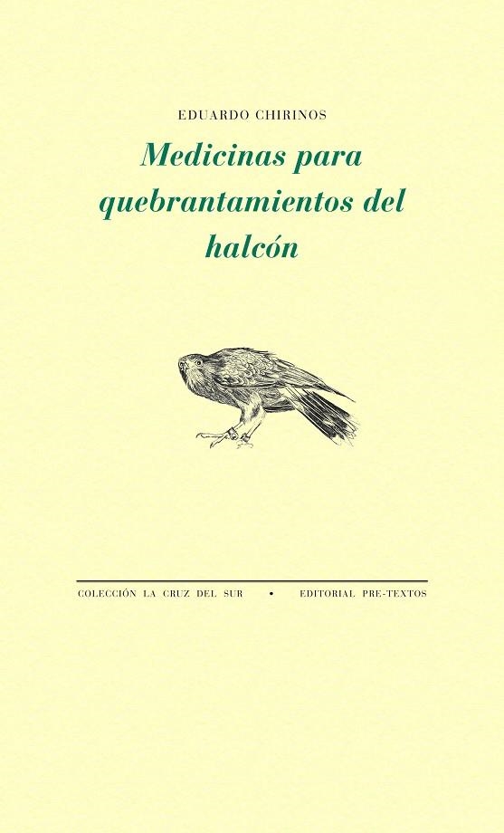 Medicinas para quebrantamientos del halcón | 9788415894407 | Chirinos, Eduardo