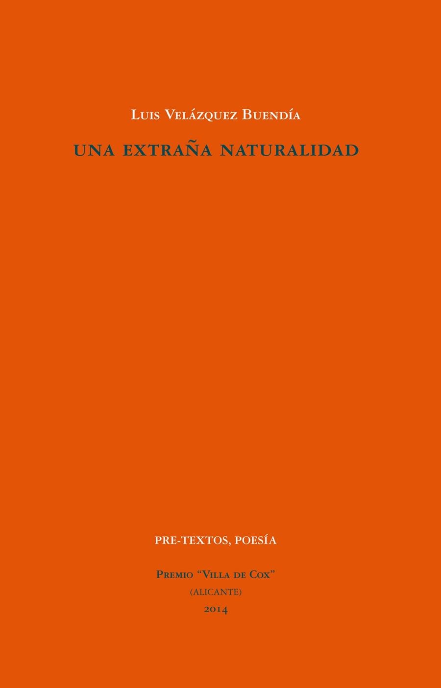 Una extraña naturalidad | 9788415894872 | Velázquez Buendía, Luis